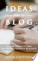 Ideas Para Tu Blog