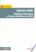 libro Informe 2008: Objetivos Educativos Y Puntos De Reerencia 2010