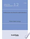 libro Instituciones De Derecho Administrativo, 2.ª Ed.
