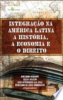 Integração Na América Latina   Volume 2