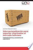 Internacionalización Para Exportar Chacinados Al Mercado Boliviano
