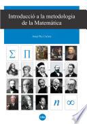 libro Introducció A La Metodologia De La Matemàtica