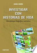 Investigar Con Historias De Vida