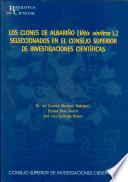 libro Los Clones De Albariño (vitis Vinifera L.) Seleccionados Por El Consejo Superior De Investigaciones Científicas
