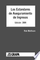 Los Estandares De Aseguramiento De Ingresos Edicion 2009