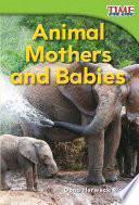 Madres Animales Y Sus Crías (animal Mothers And Babies)