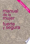 libro Manual De La Mujer Fuerte Y Segura, Versión Mini
