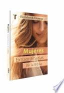 libro Mujeres Extraordinarias De La Biblia   Nueva Edicion (bolsillo)