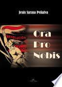 libro Ora Pro Nobis