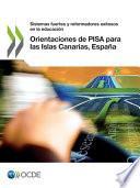 libro Orientaciones De Pisa Para Las Islas Canarias, España Sistemas Fuertes Y Reformadores Exitosos En La Educación