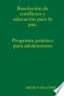 libro Resolución De Conflictos Y Educación Para La Paz.