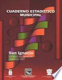 San Ignacio Estado De Sinaloa. Cuaderno Estadístico Municipal 1997