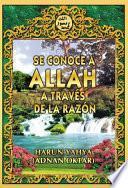 libro Se Conoce A Allah A TravÉs De La RazÓn