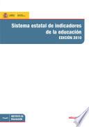 libro Sistema Estatal De Indicadores De La Educación. Edición 2010