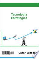 Tecnología Estratécgica