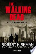 The Walking Dead   El Gobernador