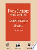 libro Tuxtla Gutiérrez Estado De Chiapas. Cuaderno Estadístico Municipal 1993