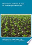 Uf0160   Operaciones Auxiliares De Riego En Cultivos Agricolas
