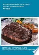 Uf0352 Acondicionamiento De La Carne Para Su Comercialización