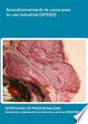 libro Uf0353   Acondicionamiento De La Carne Para Su Uso Industrial