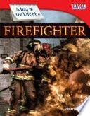 libro Un Día En La Vida De Un Bombero (a Day In The Life Of A Firefighter)