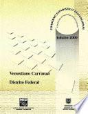 Venustiano Carranza Distrito Federal. Cuaderno Estadístico Municipal 2000