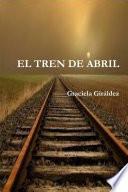 libro El Tren De Abril