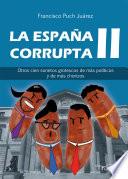 libro La España Corrupta Ii
