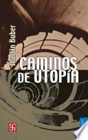 libro Caminos De Utopía
