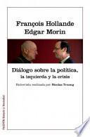 libro Diálogos Sobre La Política, La Izquierda Y La Crisis