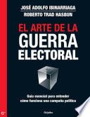 libro El Arte De La Guerra Electoral