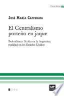 libro El Centralismo Porteño En Jaque