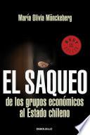 libro El Saqueo De Los Grupos Economicos Al Estado De Chile