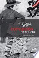 libro Historia De La Corrupción En El Perú