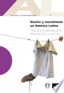 libro Nación Y Movimiento En América Latina