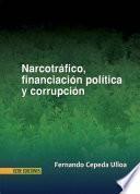 libro Narcotráfico, Financiación Política Y Corrupción
