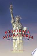 libro Reforma Migratoria Un Premio Merecido