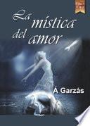 libro La Mística Del Amor