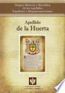 libro Apellido De La Huerta