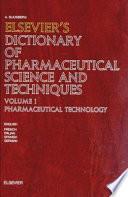 Elsevier S Dictionary Of Pharmaceutical Science And Techniques