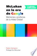libro Mcluhan En La Era De Google   Memorias Y Profecías De La Aldea Global   2ª Edición Ampliada