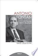 libro Antonio Fontán, Un Héroe De La Libertad