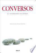 Conversos. 12 Testimonios Recientes