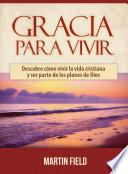 Gracia Para Vivir