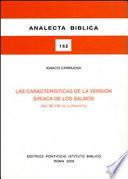 Las Características De La Versión Siríaca De Los Salmos (sal 90 150 De La Peshitta)