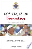 libro Los Viajes De Francisco (edición Cono Sur)