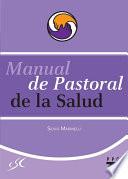 Manual De Pastoral De La Salud