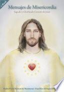 libro Mensajes De Misericordia: Sagrado Y Glorificado Corazón De Jesús