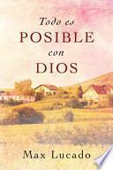libro Todo Es Posible Con Dios