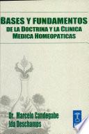 libro Bases Y Fundamentos De La Doctrina Y La Clinica Medica Homeopatica